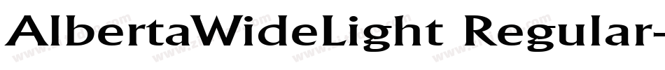 AlbertaWideLight Regular字体转换